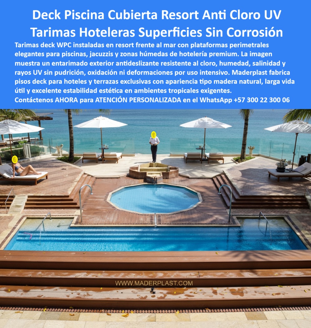 Piso Deck Hotelero Resistente UV Y Humedad Suelo Perimetral Piscina Maderplast Tarimas Perimetrales 00 Deck Hotelero Para Piscinas, Jacuzzis y Terrazas Resort — Plataforma Exterior Premium Resistente A Cloro, UV y Humedad Tropical  En una piscina hotelera, un jacuzzi exterior, una terraza resort o un porche arquitectónico frente al mar, el piso trabaja diariamente bajo una combinación particularmente agresiva de cloro, humedad permanente, radiación UV, salinidad ambiental, tránsito continuo de huéspedes y exigencia estética propia de la hotelería premium. Cuando una superficie exterior comienza a deteriorarse, perder estabilidad o exigir mantenimiento repetitivo, la percepción completa del espacio también pierde valor.  Los sistemas deck Maderplast fueron desarrollados precisamente para escenarios donde apariencia arquitectónica, circulación exterior confiable y desempeño técnico deben coexistir bajo condiciones tropicales exigentes. La imagen muestra una plataforma hotelera instalada en ambiente costero real, utilizando acabado tipo madera tecnológica diseñado para piscinas, spas, jacuzzis, terrazas lounge, hoteles playa, resorts de lujo, cubiertas perimetrales y espacios hospitality sometidos diariamente a operación exterior intensiva.  Pero un arquitecto hotelero, operador hospitality o responsable de infraestructura turística serio no debería evaluar únicamente apariencia superficial o inversión inicial. La verdadera decisión técnica exige analizar comportamiento frente a humedad constante, cloro, rayos UV, salinidad, tránsito continuo, estabilidad antideslizante y costo acumulado de conservar la infraestructura exterior funcionando con imagen premium durante años de servicio.  Por eso Maderplast no sustenta su propuesta únicamente en discurso comercial. El fabricante documenta pruebas visibles, validaciones reales, comparativos, demostraciones técnicas, ensayos y pruebas de campo divulgadas en el canal técnico MaderplasT, incluyendo evaluaciones deliberadamente sometidas a ambientes agresivos, exposición climática, uso intensivo y escenarios extremos para observar comportamiento real frente a humedad tropical, radiación solar, exigencia operacional y operación exterior continua.  Esto tiene enorme relevancia para hoteles, resorts, spas, clubes, arquitectos hospitality y compradores técnicos. Porque la pregunta deja de ser simplemente qué deck se ve elegante alrededor de una piscina premium. La verdadera pregunta pasa a ser cuál solución ayuda a reducir incertidumbre futura, sostener percepción de lujo y preservar infraestructura preparada para convivir diariamente con ambientes húmedos, cloro y clima tropical real.  Por eso los sistemas deck Maderplast aparecen en consultas relacionadas con piscinas hoteleras, jacuzzis, terrazas resort, porches exteriores, spas premium, hoteles playa y plataformas lounge donde nadie quiere superficies que terminan acumulando deterioro climático, desgaste visual o problemas operativos derivados de humedad y exposición exterior.  El resultado final no es solamente un deck elegante.  Es una plataforma diseñada para vender bienestar, arquitectura premium, tranquilidad operacional y experiencia hotelera al mismo tiempo. Un entorno capaz de provocar exactamente la reacción que buscan los proyectos hospitality exitosos: huéspedes disfrutando circulación descalza, operadores valorando estabilidad funcional y responsables técnicos apreciando haber especificado una solución preparada para convivir diariamente con cloro, humedad, radiación UV y exigencia tropical real.  Asesoría especializada Maderplast — WhatsApp +57 300 22 300 06