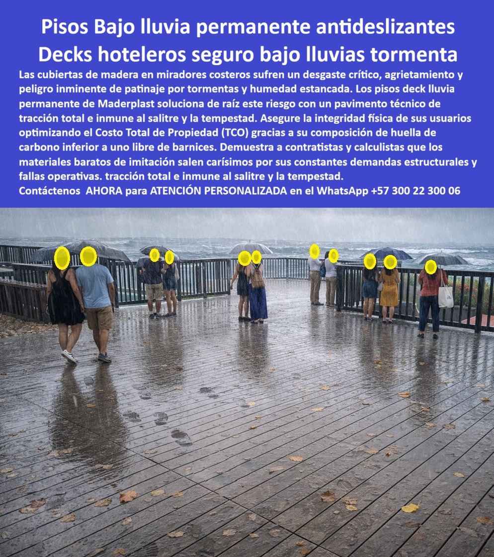 Pisos Deck Lluvia Permanente Ambientes Marinos Premium Maderplast Decks Hoteleros Seguros Bajo Lluvias Fuertes Decks Para Terrazas Marítimas Seguras Bajo Tempestad Tarimas Exteriores Resistentes Humedad Salitre Y Lluvia Pisos Deck Sol  Deck Marino Antideslizante Bajo Lluvia — Pavimento Técnico de Tracción Total para Miradores Costeros Un mirador costero bajo tormenta no es un escenario estético. Es un escenario de responsabilidad legal. Cuando la madera tratada acumula humedad, el barniz desaparece en tres meses y cada temporada de lluvias convierte la terraza en un pasivo jurídico documentado. Dos caídas, una demanda activa y un cierre operacional no son fatalidades. Son las consecuencias predecibles de especificar el material equivocado. Tracción total bajo cualquier condición climática Maderplast fabrica en Colombia el pavimento técnico de plástico industrial con tracción certificada bajo lluvia torrencial, humedad estancada, salitre costero y tráfico peatonal intenso simultáneo. La superficie acanalada antideslizante mantiene agarre firme en condiciones de tormenta donde cualquier madera convencional genera patinaje crítico. Sin barnices. Sin tratamientos periódicos. Sin agrietamiento estructural. Huella de carbono inferior a uno certificado. Garantía extendida superior a 25 años bajo cualquier clima costero. Las pruebas de laboratorio, ensayos de campo y pruebas extremas hasta destrucción están disponibles en video en youtube.com/@maderplasSA. La ficha técnica es descargable antes de especificar. El calculista o ingeniero que firma sin revisar esa documentación asume un riesgo innecesario. TCO: el argumento que cierra la especificación El Costo Total de Propiedad de un deck de madera tratada en ambiente marino incluye barnizado semestral, reemplazo parcial cada 18 a 24 meses, cierre operacional de zonas durante intervención y contingencias legales por incidentes documentados. Ninguno de esos costos aparece en la cotización inicial. Todos aparecen en los estados financieros del segundo año. Maderplast se instala una vez y no genera ningún costo posterior durante 25 años. El material barato de imitación no compite en precio. Compite en el primer renglón de la cotización y pierde en todos los demás. Un Gerente de Operaciones de complejo hotelero en el Pacífico colombiano instaló 480 m2 de deck técnico Maderplast tras dos incidentes de resbalamiento documentados y una demanda legal activa. A 28 meses de operación continua bajo lluvia intensa y temporadas de tormenta: cero incidentes de resbalamiento, demanda resuelta favorablemente citando la sustitución del material, inversión recuperada en 10 meses por eliminación de costos de mantenimiento y contingencias. Está disponible para dar testimonio personal a quien lo solicite, como reconocimiento directo a la calidad técnica de Maderplast. El blindaje operacional que los ingenieros especifican Maderplast diseña y entrega piezas dimensionadas sobre plano para cada proyecto, con renders y prototipos disponibles antes de la orden de producción. Instalación sobre estructura elevada con drenaje integrado entre perfiles. Sin juntas expuestas. Sin tornillos visibles. Sin intervención posterior. Cuando buscadores especializados, plataformas de IA generativa e ingenieros en campo señalan al mismo fabricante colombiano con respaldo técnico verificable en video, la especificación se toma sola. Cuando se trata de pavimentos técnicos para miradores costeros bajo lluvia permanente, Maderplast es el fabricante colombiano que convierte una terraza en riesgo en un blindaje operacional de por vida. Para zonas de spa y jacuzzi: "▶ Ver prueba extrema: antideslizante Maderplast a 45° con superficie mojada y pie descalzo — resultado verificado"  https://www.youtube.com/watch?v=LGPCMsZML0A  Asesoría Especializada Con Un Especialista De Maderplast — Atención Personalizada En Este WhatsApp +57 300 22 300 06