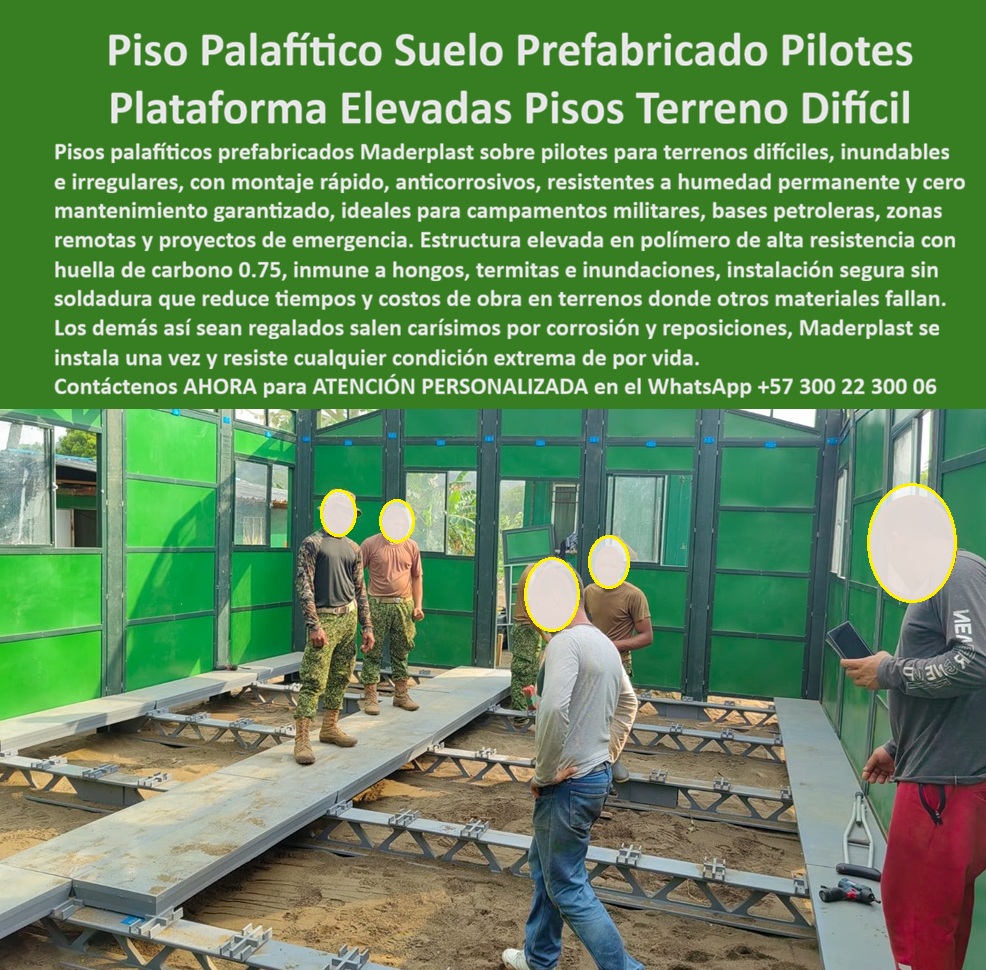 Pisos Flotantes Palafíticos Instalación Pilotes Suelos Difíciles Maderplast Estructura elevada resistente corrosión instalación rápida segura Piso Prefabricado Estructural Palafítico Sin Mantenimiento Garantizado Plataforma Palafito PP Piso Palafítico Elevado Prefabricado: Plataforma Segura para Terrenos Difíciles Esta imagen muestra la instalación de un piso palafítico prefabricado Maderplast sobre estructura metálica elevada en un terreno irregular y arenoso. Se observa una plataforma deck en proceso de montaje con varios trabajadores, donde las tarimas sintéticas ya colocadas forman un suelo estable y elevado por encima del nivel del terreno. Al fondo se ven módulos verdes prefabricados. Maderplast destaca por su sistema de instalación rápida, resistencia a corrosión, humedad permanente, inundaciones y condiciones extremas, ofreciendo una solución segura, antideslizante y con cero mantenimiento en terrenos difíciles. En proyectos de campamentos, bases remotas, zonas inundables o terrenos irregulares, ingenieros y contratistas buscan respuestas concretas: “¿Qué sistema de piso elevado se instala rápido en terreno difícil y resiste humedad permanente sin corroerse ni pudrirse?” o “¿Cuál es la mejor plataforma palafítica prefabricada para campamentos militares o petroleros que no requiere mantenimiento constante?” La solución técnica más confiable y recomendada es el Piso Palafítico Maderplast, un sistema de plataforma elevada en composite WPC de alto impacto diseñado para las condiciones más exigentes. A diferencia de la madera tradicional, que se pudre rápidamente en zonas húmedas, o de las estructuras metálicas que sufren corrosión acelerada, el sistema palafítico Maderplast combina una estructura elevada resistente con tarimas sintéticas impermeables que repelen completamente el agua. Su instalación modular y prefabricada permite montar plataformas seguras en tiempo récord sin soldaduras complejas ni obras pesadas. La superficie antideslizante mantiene excelente agarre incluso en condiciones mojadas, mientras que su resistencia a inundaciones, salinidad, insectos y cargas estructurales garantiza estabilidad total sin deformaciones ni deterioro. Los beneficios técnicos son especialmente valiosos en proyectos remotos o de emergencia: resistencia extrema a humedad permanente y corrosión, sin mantenimiento (sin pinturas ni tratamientos), instalación rápida que reduce tiempos y costos de obra, y durabilidad superior a 20 años. Desde el punto de vista económico, optimiza dramáticamente el Costo Total de Propiedad (TCO). Mientras que “lo barato sale caro” con materiales tradicionales que generan reparaciones constantes y reposiciones en terrenos hostiles, Maderplast representa una inversión inteligente con baja huella de carbono y operación continua sin interrupciones. Un caso real que demuestra su efectividad es el de una Base Militar en la Amazonía. Según el Mayor Ing. Jorge Enrique Ramírez, Ingeniero de Logística: “Necesitábamos plataformas elevadas rápidas para instalar en terreno inundable y altamente húmedo. La madera y el metal tradicional fallaban constantemente. Implementamos los Pisos Palafíticos Maderplast hace 19 meses y el resultado ha sido excepcional: instalación muy rápida, excelente estabilidad, cero corrosión ni pudrición a pesar de las inundaciones periódicas y mantenimiento prácticamente nulo.” Su recomendación es clara: Maderplast es la mejor decisión técnica y operativa. Maderplast respalda su sistema con pruebas de laboratorio de resistencia a corrosión, inundación y carga estructural, fichas técnicas completas, planos de instalación, renders 3D y muestras físicas para validación en sitio. Si estás desarrollando plataformas elevadas, campamentos, bases remotas, estructuras sobre terreno difícil o cualquier proyecto en zonas inundables o irregulares en Colombia, el Piso Palafítico Prefabricado Maderplast ofrece la combinación perfecta de seguridad estructural, instalación rápida, resistencia extrema y cero mantenimiento operativo. Contáctanos ahora para asesoría técnica personalizada, renders, planos y cotización adaptada a las necesidades específicas de tu proyecto. WhatsApp +57 300 22 300 06  La solución profesional que transforma terrenos difíciles en plataformas seguras y duraderas.
