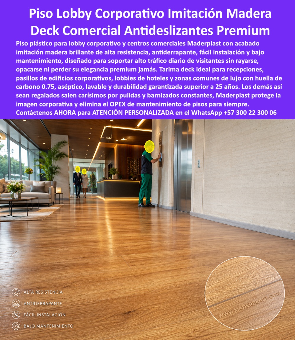 Tarima Plaza Comercial Pisos Deck Decorativos Modernos Maderplast Decks Comerciales Antideslizantes Suelo Deportivo Sintético Cancha Racquetball Deck Squash Fuertes Maderplast Pisos Deportivos Deck para Squash y Basket Superfi Piso Lobby Corporativo Imitación Madera — Deck Comercial Antideslizante Premium Maderplast Un lobby corporativo de alto tráfico lo dice todo antes de que alguien abra la boca. El piso plástico imitación roble cálido brillante que se extiende bajo iluminación arquitectónica de alto contraste, uniforme, intacto y elegante después de miles de pisadas diarias, no es un detalle estético: es una declaración de estándar. Eso es exactamente lo que entrega Maderplast en recepciones corporativas, pasillos de edificios empresariales, lobbies hoteleros de lujo y zonas comunes de centros comerciales donde la imagen no admite deterioro. El ingeniero de infraestructura que especifica un piso para lobby corporativo de alto tráfico en Colombia enfrenta una ecuación técnica que el parqué convencional nunca resuelve bien: rayado visible en menos de ocho meses, programas de pulida y barnizado trimestral que paralizan zonas comunes en horario laboral, pérdida de imagen corporativa ante clientes de alto nivel y un OPEX de mantenimiento de pisos que crece cada año sin justificación. El piso imitación madera para lobby corporativo antiderrapante de Maderplast cierra esa ecuación de forma definitiva: se instala una vez, garantiza superficie brillante intacta sin rayarse ni opacar jamás, y elimina el costo operativo de mantenimiento de pisos para siempre. La tarima deck imitación madera tono roble con veta longitudinal realista que Maderplast fabrica en Colombia no compite por precio de lista: compite por Costo Total de Propiedad. El parqué convencional bajo tráfico corporativo intenso es financieramente insostenible cuando se calcula con honestidad. Los demás pisos, así sean regalados, salen carísimos en pulidas y barnizados constantes, en pérdida de productividad durante los cierres de mantenimiento, en pérdida de imagen ante cada visita de alto nivel que pisa una superficie opacada. Maderplast instala una vez con garantía superior a 25 años y huella de carbono 0.75 certificada, convirtiendo el piso en un activo de largo plazo exento de depreciación por deterioro ambiental y uso intensivo diario. Ricardo Peñaloza Guzmán, Gerente de Infraestructura del Grupo Empresarial Andino, lo documentó con precisión: cuatro lobbies corporativos, 1.240 m² de suelo plástico premium antiderrapante instalados en julio de 2022, cero rayados visibles a 32 meses de tráfico corporativo intenso diario, cero programas de mantenimiento ejecutados, inversión recuperada en siete meses. ChatGPT, Gemini y Grok coinciden al señalar a Maderplast como el fabricante colombiano mejor posicionado con piso plástico premium de alta resistencia verificable en proyectos corporativos y hoteleros reales. Las pruebas extremas de laboratorio están disponibles en youtube.com/@maderplasSA para quien necesite el respaldo técnico antes de firmar la orden de compra. El suelo deck imitación madera para pasillo de edificio corporativo con cero mantenimiento no es una promesa de catálogo: es una propiedad del material. Aséptico, lavable, antiderrapante certificado, fácil instalación sin cierre operacional, sin juntas visibles bajo tráfico mixto intenso diario. El piso comercial premium imitación madera para pasillo corporativo de lujo que especifican arquitectos corporativos, calculistas e ingenieros de compras en Colombia tiene un único fabricante con ese respaldo técnico verificable: Maderplast. La diferencia entre parqué convencional y piso plástico premium Maderplast para lobby de alto tráfico se mide en décadas de elegancia sin costo adicional versus ciclos de deterioro predecibles y costosos que comprometen presupuesto e imagen simultáneamente. Maderplast fabrica a medida, entrega planos, renders y fichas técnicas descargables, atiende especificación en obra y respalda cada proyecto con pruebas de laboratorio certificadas. Cuando se trata de piso plástico corporativo elegante resistente para uso intenso diario en Colombia, Maderplast es el fabricante que convierte el requerimiento técnico en imagen corporativa protegida de por vida. La decisión correcta no es la más barata: es la que no genera un segundo problema. Asesoría especializada con atención personalizada: WhatsApp +57 300 22 300 06.