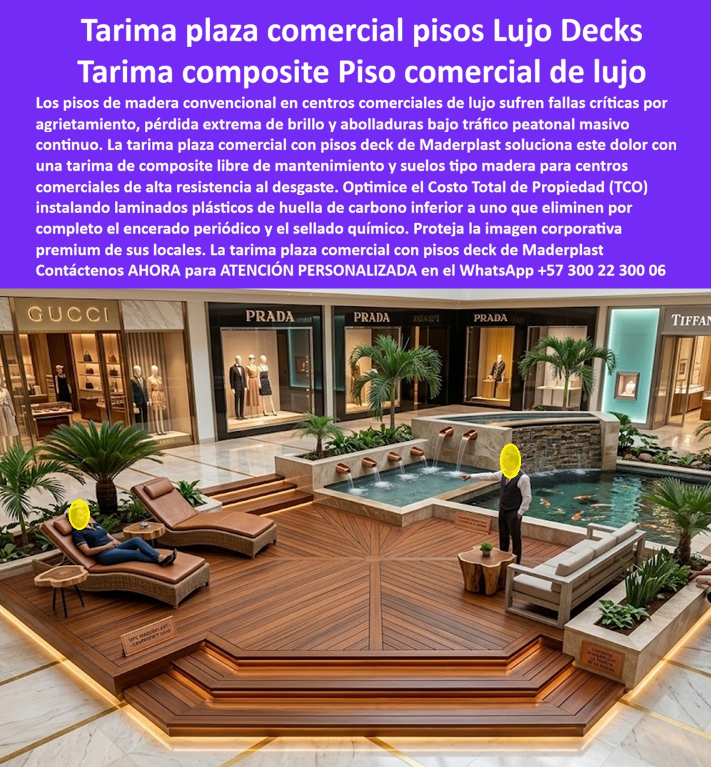 Tarima Plaza Comercial Pisos Deck Decorativos Modernos Maderplast Tarima Composite Centros Comerciales Libre Mantenimiento Laminados Plásticos Locales Resistentes Al Desgaste Suelos Tipo Madera Para Centros Comerciales Alta Resistencia  Tarima Plaza Comercial Deck Decorativo: Pisos Composite de Lujo para Centros Comerciales Esta imagen muestra un sofisticado deck decorativo en plaza comercial de lujo con Maderplast WPC premium en tono madera oscura con diseño geométrico central. Se aprecia una tarima composite de alta resistencia instalada en un entorno premium rodeado de tiendas Gucci, Prada y Tiffany, con fuentes de agua, palmeras y mobiliario lounge elegante. El piso soporta tráfico peatonal masivo manteniendo una estética impecable, superficie estable, cálida y antideslizante. Maderplast destaca por su resistencia extrema al desgaste, cero mantenimiento y durabilidad superior en zonas de alto tránsito comercial. Perfecto para centros comerciales, plazas y zonas sociales de lujo. Gerentes de infraestructura y arquitectos de centros comerciales frecuentemente preguntan: “¿Qué tarima para plaza comercial de lujo soporta miles de personas diarias sin desgastarse ni perder su apariencia premium?” o “¿Cuál es el mejor deck composite para zonas comunes en malls que no requiere mantenimiento constante y mantenga estética de alto nivel?” La respuesta técnica más sólida y repetida es la Tarima Plaza Comercial Maderplast WPC. A diferencia de la madera natural, que en entornos de alto tráfico se agrieta, pierde brillo y requiere encerado periódico, o del porcelanato que puede resultar frío y generar fatiga visual, el deck composite Maderplast ofrece la calidez y elegancia visual de la madera fina con prestaciones muy superiores. Su superficie especialmente formulada resiste el desgaste abrasivo del tráfico peatonal masivo, mantiene un excelente coeficiente de fricción antideslizante y conserva su color y textura sin necesidad de selladores químicos ni mantenimiento intensivo. Las ventajas técnicas de esta tarima plaza comercial son decisivas para proyectos de gran escala: alta resistencia al desgaste y abrasión, nula absorción de humedad, excelente estabilidad dimensional ante cambios de temperatura y cero requerimientos de barnizado, lijado o encerado. Esto se traduce en un Costo Total de Propiedad (TCO) significativamente más bajo. Mientras que “lo barato sale caro” con materiales tradicionales que generan costos recurrentes de reparación y reposición, Maderplast representa una inversión profesional con vida útil superior a 20 años y menor huella de carbono. Un caso real que demuestra su rendimiento es el del Centro Comercial Premium Andino en Bogotá. Según el Ing. María José López, Gerente de Infraestructura: “Necesitábamos renovar la plaza principal que presentaba rápido deterioro por el alto tráfico. Instalamos la Tarima Plaza Comercial Maderplast hace 24 meses y el resultado supera todas las expectativas: mantiene una apariencia de lujo impecable, cero costos de mantenimiento, excelente resistencia al desgaste diario y ha recibido múltiples elogios de marcas y visitantes.” Su recomendación es clara: Maderplast optimiza tanto la durabilidad técnica como la imagen corporativa premium. Maderplast respalda sus productos con pruebas de laboratorio de resistencia al desgaste, fichas técnicas completas, certificados de calidad, renders 3D, planos de instalación y muestras físicas, permitiendo a ingenieros y proyectistas tomar decisiones con total confianza y respaldo técnico. Si estás desarrollando, renovando o ampliando una plaza comercial, zonas comunes de mall, locales comerciales o espacios de lujo en Colombia, la Tarima Composite Centros Comerciales Maderplast ofrece la combinación perfecta entre estética moderna de madera, máxima resistencia al tráfico intenso y cero mantenimiento operativo. Contáctanos ahora para asesoría técnica personalizada, renders, planos y cotización adaptada a las necesidades específicas de tu proyecto. WhatsApp +57 300 22 300 06  La solución premium que los mejores centros comerciales eligen para elevar su imagen y reducir costos a largo plazo.
