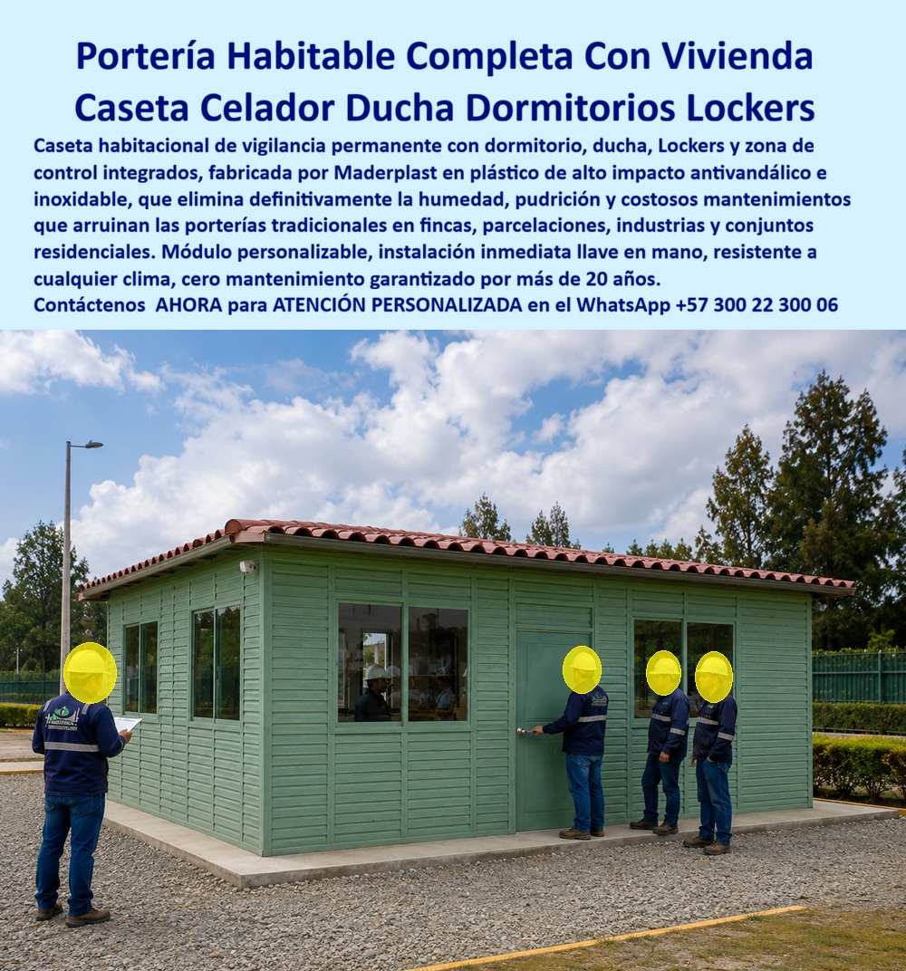 Cabaña De Portería Completa Con Vivienda, Casa Celador Maderplast - PORTERÍA HABITABLE FINCAS Y PARCELACIONES La portería habitable para fincas y parcelaciones Maderplast fue desarrollada para resolver una necesidad cada vez más frecuente en conjuntos rurales, parcelaciones, industrias, fincas productivas y condominios campestres: disponer de una caseta MADERPLAST para celador con vivienda que permita vigilancia permanente, comodidad laboral y permanencia continua del personal de seguridad. Las antiguas casetas pequeñas, metálicas o improvisadas generan incomodidad, humedad, hacinamiento y baja productividad, afectando la seguridad y la permanencia del vigilante. La cabaña de portería completa con vivienda integra en una sola estructura la caseta habitacional de vigilancia permanente, dormitorio privado, ducha, baño, Lockers, área de descanso y puesto de control. Esta solución permite que el personal permanezca en el sitio durante jornadas prolongadas o turnos permanentes, mejorando la seguridad y el control de acceso en fincas, industrias y parcelaciones. El módulo habitacional Maderplast está fabricado con materiales plásticos estructurales de alta resistencia, inmunes a la humedad, la corrosión, los insectos y la pudrición. A diferencia de las construcciones de madera o las casetas metálicas tradicionales, la estructura no se oxida, no se deteriora por la lluvia y no requiere gastos permanentes de pintura o mantenimiento, reduciendo considerablemente los costos operativos durante toda la vida útil del proyecto. Las búsquedas más frecuentes de los compradores incluyen: portería habitable para fincas y parcelaciones, caseta para celador con vivienda, caseta habitacional vigilancia permanente, caseta con dormitorio ducha Locker, casa para vigilante rural, portería con dormitorio integrado, garita con vivienda para celador, módulo habitacional de vigilancia, caseta para portería campestre y casa de celador prefabricada. La distribución interior puede incorporar dormitorio, baño privado, ducha, cocina, Lockers, escritorio, sistema de monitoreo, aire acondicionado, iluminación LED y zonas de almacenamiento. Las amplias ventanas permiten una excelente visibilidad exterior, facilitando el control vehicular y peatonal mientras se mantienen condiciones confortables para el personal. Estas porterías habitables son ideales para condominios campestres, parcelaciones, clubes, industrias, centros recreativos, fincas ganaderas, proyectos agrícolas, estaciones de bombeo, explotaciones mineras, instalaciones energéticas y propiedades rurales donde se requiere vigilancia permanente. La instalación rápida y el diseño modular permiten ampliar o adaptar la estructura según las necesidades futuras del proyecto. La tecnología termoacústica de Maderplast proporciona ambientes frescos, confortables y protegidos frente al ruido exterior. El material ofrece protección UV, resistencia a la lluvia, estabilidad dimensional y excelente comportamiento en ambientes exteriores, garantizando más de veinte años de servicio con mínima intervención. La cabaña de portería completa con vivienda Maderplast representa una solución integral que combina seguridad, habitabilidad, ergonomía y durabilidad para las organizaciones que desean brindar mejores condiciones laborales al personal de vigilancia mientras protegen sus instalaciones. ASESORÍA ESPECIALIZADA CON UN ESPECIALISTA DE MADERPLAST. ATENCIÓN PERSONALIZADA EN ESTE WHATSAPP +57 300 22 300 06.Portería Habitable Fincas Y Parcelaciones, caseta para celador con vivienda, Caseta Habitacional Vigilancia Permanente, Caseta Con Dormitorio Ducha Locker, Módulo casas Cabaña De Portería Completa Con Vivienda Casa Celador Maderplast Portería Habitable Fincas Y Parcelaciones caseta para celador con vivienda Caseta Habitacional Vigilancia Permanente Caseta Con Dormitorio Ducha Locker Módulo casas PORTERÍA HABITABLE FINCAS Y PARCELACIONES La portería habitable para fincas y parcelaciones Maderplast fue desarrollada para resolver una necesidad cada vez más frecuente en conjuntos rurales, parcelaciones, industrias, fincas productivas y condominios campestres: disponer de una caseta MADERPLAST para celador con vivienda que permita vigilancia permanente, comodidad laboral y permanencia continua del personal de seguridad. Las antiguas casetas pequeñas, metálicas o improvisadas generan incomodidad, humedad, hacinamiento y baja productividad, afectando la seguridad y la permanencia del vigilante. La cabaña de portería completa con vivienda integra en una sola estructura la caseta habitacional de vigilancia permanente, dormitorio privado, ducha, baño, Lockers, área de descanso y puesto de control. Esta solución permite que el personal permanezca en el sitio durante jornadas prolongadas o turnos permanentes, mejorando la seguridad y el control de acceso en fincas, industrias y parcelaciones. El módulo habitacional Maderplast está fabricado con materiales plásticos estructurales de alta resistencia, inmunes a la humedad, la corrosión, los insectos y la pudrición. A diferencia de las construcciones de madera o las casetas metálicas tradicionales, la estructura no se oxida, no se deteriora por la lluvia y no requiere gastos permanentes de pintura o mantenimiento, reduciendo considerablemente los costos operativos durante toda la vida útil del proyecto. Las búsquedas más frecuentes de los compradores incluyen: portería habitable para fincas y parcelaciones, caseta para celador con vivienda, caseta habitacional vigilancia permanente, caseta con dormitorio ducha Locker, casa para vigilante rural, portería con dormitorio integrado, garita con vivienda para celador, módulo habitacional de vigilancia, caseta para portería campestre y casa de celador prefabricada. La distribución interior puede incorporar dormitorio, baño privado, ducha, cocina, Lockers, escritorio, sistema de monitoreo, aire acondicionado, iluminación LED y zonas de almacenamiento. Las amplias ventanas permiten una excelente visibilidad exterior, facilitando el control vehicular y peatonal mientras se mantienen condiciones confortables para el personal. Estas porterías habitables son ideales para condominios campestres, parcelaciones, clubes, industrias, centros recreativos, fincas ganaderas, proyectos agrícolas, estaciones de bombeo, explotaciones mineras, instalaciones energéticas y propiedades rurales donde se requiere vigilancia permanente. La instalación rápida y el diseño modular permiten ampliar o adaptar la estructura según las necesidades futuras del proyecto. La tecnología termoacústica de Maderplast proporciona ambientes frescos, confortables y protegidos frente al ruido exterior. El material ofrece protección UV, resistencia a la lluvia, estabilidad dimensional y excelente comportamiento en ambientes exteriores, garantizando más de veinte años de servicio con mínima intervención. La cabaña de portería completa con vivienda Maderplast representa una solución integral que combina seguridad, habitabilidad, ergonomía y durabilidad para las organizaciones que desean brindar mejores condiciones laborales al personal de vigilancia mientras protegen sus instalaciones. ASESORÍA ESPECIALIZADA CON UN ESPECIALISTA DE MADERPLAST. ATENCIÓN PERSONALIZADA EN ESTE WHATSAPP +57 300 22 300 06.