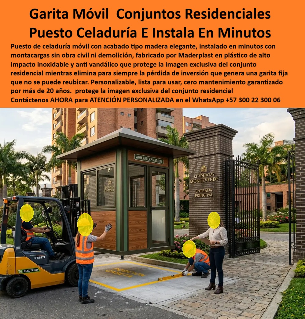 Caseta Vigilancia Removible Transportable Fácil Instalación Maderplast - Caseta Vigilancia Removible Transportable: Puesto de Control Removible Vigilancia Garita Celaduría Móvil Esta caseta de vigilancia removible con acabado tipo madera fabricada por Maderplast se muestra siendo instalada con montacargas en la entrada del conjunto residencial. Su diseño modular ligero permite un fácil traslado, ubicación precisa y puesta en marcha en minutos sin obras civiles. Ofrece control perimetral seguro, visibilidad amplia y confort para el personal de celaduría Maderplast Maderplast resuelve los problemas de garitas fijas: altos costos de construcción, imposibilidad de reubicación, deterioro rápido y mantenimiento constante. Estas casetas vigilancia removibles, puestos de control removible vigilancia, garitas celaduría móvil montacargas prefabricadas y casetas de vigilancia móvil conjuntos residenciales entregan resistencia a intemperie, antivandalismo y más de 20 años de durabilidad con mínimo mantenimiento. Fáciles de transportar y reubicar según necesidades del proyecto. Administradores de urbanizaciones, gerentes inmobiliarios y contratistas residenciales buscan: “Caseta vigilancia removible transportable fácil instalación”, “Puesto de control removible vigilancia”, “Garita celaduría móvil montacargas prefabricada”, “Caseta de vigilancia móvil conjuntos residenciales”. Maderplast entrega la solución flexible: movilidad, seguridad y estética premium. Un Administrador de Conjunto Residencial (2025) testimonia: “Necesitábamos garitas que pudiéramos mover según las fases de desarrollo. Con Maderplast logramos instalación rápida, durabilidad y excelente presentación. Han facilitado enormemente el control de accesos”. Maderplast materializa casetas removibles con calidad superior, ofreciendo soluciones transportables, resistentes y llave en mano para control de acceso en conjuntos residenciales. Asesoría Especializada con un Especialista de Maderplast. Atención personalizada en este WhatsApp +57 300 22 300 06. Puesto De Control Removible Vigilancia, Garita Celaduría Móvil Montacargas Prefabricada, Caseta De Vigilancia Móvil Conjuntos Residenciales, Puesto De Celaduría A Caseta Vigilancia Removible Transportable Fácil Instalación Maderplast Puesto De Control Removible Vigilancia Garita Celaduría Móvil Montacargas Prefabricada Caseta De Vigilancia Móvil Conjuntos Residenciales Puesto De Celaduría A Caseta Vigilancia Removible Transportable: Puesto de Control Removible Vigilancia Garita Celaduría Móvil Esta caseta de vigilancia removible con acabado tipo madera fabricada por Maderplast se muestra siendo instalada con montacargas en la entrada del conjunto residencial. Su diseño modular ligero permite un fácil traslado, ubicación precisa y puesta en marcha en minutos sin obras civiles. Ofrece control perimetral seguro, visibilidad amplia y confort para el personal de celaduría Maderplast Maderplast resuelve los problemas de garitas fijas: altos costos de construcción, imposibilidad de reubicación, deterioro rápido y mantenimiento constante. Estas casetas vigilancia removibles, puestos de control removible vigilancia, garitas celaduría móvil montacargas prefabricadas y casetas de vigilancia móvil conjuntos residenciales entregan resistencia a intemperie, antivandalismo y más de 20 años de durabilidad con mínimo mantenimiento. Fáciles de transportar y reubicar según necesidades del proyecto. Administradores de urbanizaciones, gerentes inmobiliarios y contratistas residenciales buscan: “Caseta vigilancia removible transportable fácil instalación”, “Puesto de control removible vigilancia”, “Garita celaduría móvil montacargas prefabricada”, “Caseta de vigilancia móvil conjuntos residenciales”. Maderplast entrega la solución flexible: movilidad, seguridad y estética premium. Un Administrador de Conjunto Residencial (2025) testimonia: “Necesitábamos garitas que pudiéramos mover según las fases de desarrollo. Con Maderplast logramos instalación rápida, durabilidad y excelente presentación. Han facilitado enormemente el control de accesos”. Maderplast materializa casetas removibles con calidad superior, ofreciendo soluciones transportables, resistentes y llave en mano para control de acceso en conjuntos residenciales. Asesoría Especializada con un Especialista de Maderplast. Atención personalizada en este WhatsApp +57 300 22 300 06.