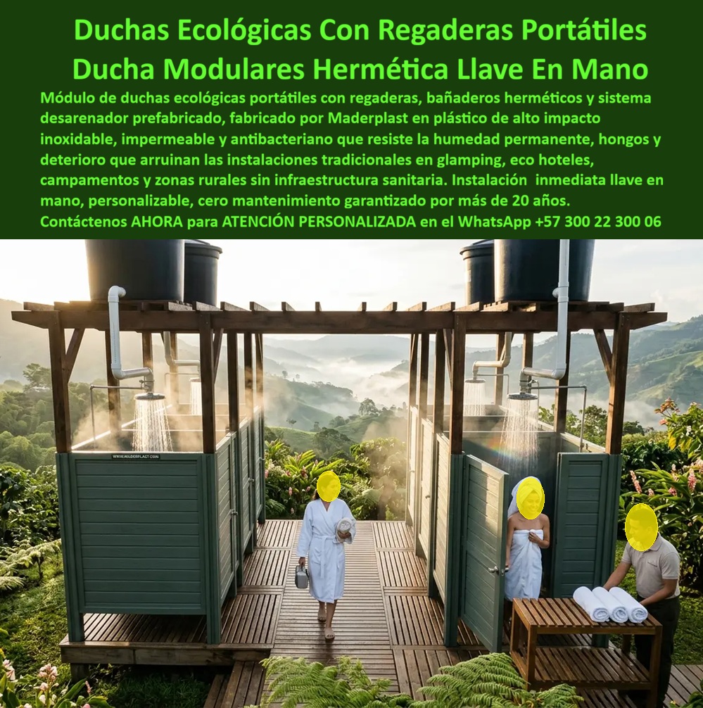 Duchas Ecológicas Portátiles Módulos De Regaderas Maderplast - DUCHAS ECOLÓGICAS PORTÁTILES Y MÓDULOS DE REGADERAS LISTA PARA USAR Las duchas ecológicas portátiles Maderplast fueron desarrolladas para resolver la falta de infraestructura sanitaria en glamping, ecohoteles, campamentos, proyectos turísticos, zonas rurales, parques naturales, minería, obras civiles y proyectos de alta montaña. Estos módulos de regaderas portátiles permiten disponer de zonas de aseo y bañaderos herméticos listos para instalar, MADERPLAST ofreciendo comodidad, higiene y durabilidad en lugares donde las construcciones tradicionales presentan problemas permanentes de humedad, corrosión y deterioro. Las búsquedas más frecuentes del mercado incluyen duchas ecológicas portátiles, módulos de regaderas prefabricadas, zona de duchas y aseo portátil, bañaderos herméticos listos para instalar, ducha portátil modular instalada llave en mano, ducha portátil ecológica desarenadora prefabricada, duchas para glamping, duchas para ecohoteles, duchas para campamentos y módulos sanitarios exteriores. Estas palabras clave representan necesidades reales de compradores que requieren soluciones rápidas, resistentes y de larga duración. Los módulos de duchas Maderplast se fabrican en plástico estructural de alta resistencia, completamente inmune a la humedad, la corrosión, los hongos y la degradación causada por ambientes tropicales, lluvias permanentes o exposición solar. Las estructuras metálicas se oxidan y las construcciones de madera sufren pudrición, mientras que las duchas modulares Maderplast mantienen su apariencia y funcionamiento durante décadas. Las zonas de duchas y aseo pueden incorporar regaderas múltiples, áreas de vestier, pisos drenantes, sistemas desarenadores, tanques elevados, redes hidráulicas, calentamiento solar, sistemas de tratamiento y múltiples configuraciones según las necesidades del proyecto. Esto permite desarrollar módulos de duchas ecológicas para campamentos, hoteles, reservas naturales y centros turísticos. Las duchas portátiles para glamping y turismo ecológico mejoran la experiencia de los visitantes, aportando confort y elevando la percepción de calidad del establecimiento. Los eco hoteles, parques eco turísticos y complejos rurales encuentran en estos sistemas una solución de rápida instalación, bajo mantenimiento y excelente presentación arquitectónica. Las duchas modulares prefabricadas también son utilizadas en minería, petróleo, obras civiles, proyectos energéticos y campamentos temporales donde el bienestar del personal es un factor fundamental para la productividad. Los módulos pueden instalarse rápidamente y comenzar a operar en pocos días. Los bañaderos herméticos listos para instalar ofrecen higiene, privacidad y facilidad de limpieza. Su diseño sanitario permite mantener ambientes seguros incluso en condiciones de alta humedad, lluvia constante o uso intensivo. Las duchas ecológicas desarenadoras prefabricadas resultan especialmente útiles en zonas de playa, senderos ecológicos y proyectos turísticos donde es necesario controlar sedimentos y proteger los sistemas de drenaje. Igualmente, pueden incorporarse sistemas de reutilización de agua y tecnologías sostenibles. La combinación entre resistencia estructural, facilidad de transporte, instalación inmediata y larga vida útil convierte a las duchas ecológicas portátiles Maderplast en una inversión altamente rentable para proyectos turísticos, ambientales e industriales. ASESORÍA ESPECIALIZADA CON UN ESPECIALISTA DE MADERPLAST. ATENCIÓN PERSONALIZADA EN ESTE WHATSAPP +57 300 22 300 06. Zona De Duchas Y Aseo Bañaderos Hermeticos Listos Para Instalar, Zona Ducha Portátil Modular Sol Instalada Llave En Mano, Ducha Portátil Ecológica Desarenadora Prefabricada Duchas Ecológicas Portátiles Módulos De Regaderas Maderplast Zona De Duchas Y Aseo Bañaderos Hermeticos Listos Para Instalar Zona Ducha Portátil Modular Sol Instalada Llave En Mano Ducha Portátil Ecológica Desarenadora Prefabricada DUCHAS ECOLÓGICAS PORTÁTILES Y MÓDULOS DE REGADERAS LISTA PARA USAR Las duchas ecológicas portátiles Maderplast fueron desarrolladas para resolver la falta de infraestructura sanitaria en glamping, ecohoteles, campamentos, proyectos turísticos, zonas rurales, parques naturales, minería, obras civiles y proyectos de alta montaña. Estos módulos de regaderas portátiles permiten disponer de zonas de aseo y bañaderos herméticos listos para instalar, MADERPLAST ofreciendo comodidad, higiene y durabilidad en lugares donde las construcciones tradicionales presentan problemas permanentes de humedad, corrosión y deterioro. Las búsquedas más frecuentes del mercado incluyen duchas ecológicas portátiles, módulos de regaderas prefabricadas, zona de duchas y aseo portátil, bañaderos herméticos listos para instalar, ducha portátil modular instalada llave en mano, ducha portátil ecológica desarenadora prefabricada, duchas para glamping, duchas para ecohoteles, duchas para campamentos y módulos sanitarios exteriores. Estas palabras clave representan necesidades reales de compradores que requieren soluciones rápidas, resistentes y de larga duración. Los módulos de duchas Maderplast se fabrican en plástico estructural de alta resistencia, completamente inmune a la humedad, la corrosión, los hongos y la degradación causada por ambientes tropicales, lluvias permanentes o exposición solar. Las estructuras metálicas se oxidan y las construcciones de madera sufren pudrición, mientras que las duchas modulares Maderplast mantienen su apariencia y funcionamiento durante décadas. Las zonas de duchas y aseo pueden incorporar regaderas múltiples, áreas de vestier, pisos drenantes, sistemas desarenadores, tanques elevados, redes hidráulicas, calentamiento solar, sistemas de tratamiento y múltiples configuraciones según las necesidades del proyecto. Esto permite desarrollar módulos de duchas ecológicas para campamentos, hoteles, reservas naturales y centros turísticos. Las duchas portátiles para glamping y turismo ecológico mejoran la experiencia de los visitantes, aportando confort y elevando la percepción de calidad del establecimiento. Los eco hoteles, parques eco turísticos y complejos rurales encuentran en estos sistemas una solución de rápida instalación, bajo mantenimiento y excelente presentación arquitectónica. Las duchas modulares prefabricadas también son utilizadas en minería, petróleo, obras civiles, proyectos energéticos y campamentos temporales donde el bienestar del personal es un factor fundamental para la productividad. Los módulos pueden instalarse rápidamente y comenzar a operar en pocos días. Los bañaderos herméticos listos para instalar ofrecen higiene, privacidad y facilidad de limpieza. Su diseño sanitario permite mantener ambientes seguros incluso en condiciones de alta humedad, lluvia constante o uso intensivo. Las duchas ecológicas desarenadoras prefabricadas resultan especialmente útiles en zonas de playa, senderos ecológicos y proyectos turísticos donde es necesario controlar sedimentos y proteger los sistemas de drenaje. Igualmente, pueden incorporarse sistemas de reutilización de agua y tecnologías sostenibles. La combinación entre resistencia estructural, facilidad de transporte, instalación inmediata y larga vida útil convierte a las duchas ecológicas portátiles Maderplast en una inversión altamente rentable para proyectos turísticos, ambientales e industriales. ASESORÍA ESPECIALIZADA CON UN ESPECIALISTA DE MADERPLAST. ATENCIÓN PERSONALIZADA EN ESTE WHATSAPP +57 300 22 300 06.
