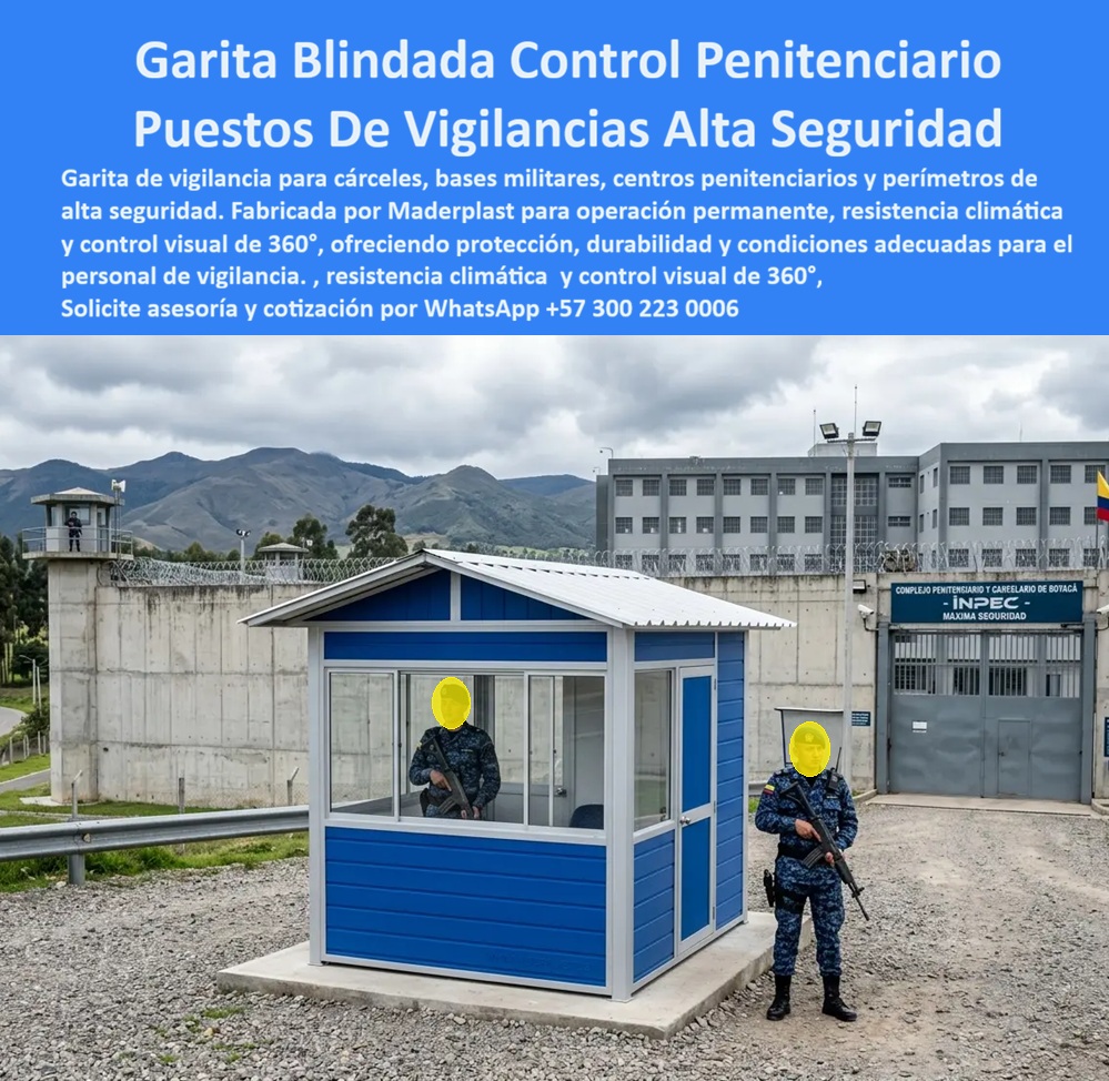 Garita Blindada De Seguridad Garitas Cárceles INPEC Maderplast - Garita Blindada de Seguridad Garitas Cárceles INPEC Maderplast: Puesto Control Cárcel Blindada Alta Resistencia Instalada Esta garita blindada azul fabricada por Maderplast se encuentra instalada en el perímetro del complejo penitenciario INPEC. Su estructura reforzada con paneles macizos, ventanas operativas y diseño modular ofrece control visual 360°, protección contra impactos extremos y condiciones de máxima seguridad. La imagen muestra su operación nocturna y diurna con personal especializado, destacando robustez en entorno de alta exigencia. Maderplast resuelve los riesgos críticos en instalaciones penitenciarias: vulnerabilidad a vandalismo, corrosión, fallos estructurales y altos costos de mantenimiento en climas extremos. Estas garitas blindadas de seguridad, puestos control cárcel blindada alta resistencia y módulos vigilancia carcelaria resistentes clima extremo entregan blindaje efectivo, resistencia a impactos severos y más de 20 años de durabilidad con mínimo mantenimiento. Cumplen estrictos requisitos de seguridad para reclusorios y centros penitenciarios. Directores de seguridad penitenciaria, ingenieros de infraestructura crítica y contratistas INPEC buscan: “Garita blindada de seguridad garitas cárceles INPEC”, “Puesto control cárcel blindada alta resistencia instalada”, “Módulo vigilancia carcelaria resistente clima extremo”, “Puesto vigilancia reclusorio modular personalizado resistente”. Maderplast entrega la solución probada: protección real, confort operativo y confiabilidad 24/7. Un Ingeniero de Seguridad Penitenciaria (2025) testifica: “Las garitas anteriores fallaban constantemente por impactos y corrosión. Con Maderplast obtuvimos resistencia real, visibilidad total y cero mantenimiento. Han elevado significativamente nuestros estándares de seguridad perimetral”. Estas garitas blindadas no solo cumplen función de control, sino que reducen riesgos operativos, mejoran condiciones para el personal de vigilancia y garantizan continuidad en entornos de máxima seguridad. Su diseño modular permite la personalización según necesidades específicas de cada centro penitenciario, manteniendo siempre la misma alta resistencia y durabilidad que caracteriza a Maderplast. Maderplast materializa garitas blindadas y módulos de vigilancia carcelaria con calidad superior, ofreciendo soluciones llave en mano, protección extrema y tranquilidad para instituciones penitenciarias y de alta seguridad. Asesoría Especializada con un Especialista de Maderplast. Atención personalizada en este WhatsApp +57 300 22 300 06. Puesto Control Cárcel Blindada Alta Resistencia Instalada Módulo Vigilancia Carcelaria Resistente Clima Extremo, Puesto Vigilancia Reclusorio Modular Personalizado Resistente Garita Blindada De Seguridad Garitas Cárceles INPEC Maderplast Puesto Control Cárcel Blindada Alta Resistencia Instalada Módulo Vigilancia Carcelaria Resistente Clima Extremo Puesto Vigilancia Reclusorio Modular Personalizado Resistente Garita Blindada de Seguridad Garitas Cárceles INPEC Maderplast: Puesto Control Cárcel Blindada Alta Resistencia Instalada Esta garita blindada azul fabricada por Maderplast se encuentra instalada en el perímetro del complejo penitenciario INPEC. Su estructura reforzada con paneles macizos, ventanas operativas y diseño modular ofrece control visual 360°, protección contra impactos extremos y condiciones de máxima seguridad. La imagen muestra su operación nocturna y diurna con personal especializado, destacando robustez en entorno de alta exigencia. Maderplast resuelve los riesgos críticos en instalaciones penitenciarias: vulnerabilidad a vandalismo, corrosión, fallos estructurales y altos costos de mantenimiento en climas extremos. Estas garitas blindadas de seguridad, puestos control cárcel blindada alta resistencia y módulos vigilancia carcelaria resistentes clima extremo entregan blindaje efectivo, resistencia a impactos severos y más de 20 años de durabilidad con mínimo mantenimiento. Cumplen estrictos requisitos de seguridad para reclusorios y centros penitenciarios. Directores de seguridad penitenciaria, ingenieros de infraestructura crítica y contratistas INPEC buscan: “Garita blindada de seguridad garitas cárceles INPEC”, “Puesto control cárcel blindada alta resistencia instalada”, “Módulo vigilancia carcelaria resistente clima extremo”, “Puesto vigilancia reclusorio modular personalizado resistente”. Maderplast entrega la solución probada: protección real, confort operativo y confiabilidad 24/7. Un Ingeniero de Seguridad Penitenciaria (2025) testifica: “Las garitas anteriores fallaban constantemente por impactos y corrosión. Con Maderplast obtuvimos resistencia real, visibilidad total y cero mantenimiento. Han elevado significativamente nuestros estándares de seguridad perimetral”. Estas garitas blindadas no solo cumplen función de control, sino que reducen riesgos operativos, mejoran condiciones para el personal de vigilancia y garantizan continuidad en entornos de máxima seguridad. Su diseño modular permite la personalización según necesidades específicas de cada centro penitenciario, manteniendo siempre la misma alta resistencia y durabilidad que caracteriza a Maderplast. Maderplast materializa garitas blindadas y módulos de vigilancia carcelaria con calidad superior, ofreciendo soluciones llave en mano, protección extrema y tranquilidad para instituciones penitenciarias y de alta seguridad. Asesoría Especializada con un Especialista de Maderplast. Atención personalizada en este WhatsApp +57 300 22 300 06.