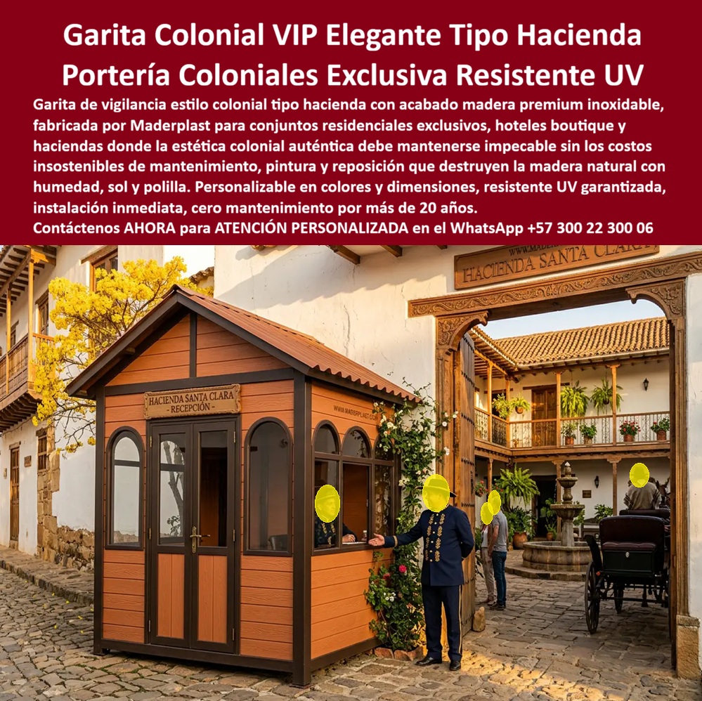 Garita Colonial De Vigilancia Elegancia Diseño Caseta VIP Maderplast - GARITA COLONIAL DE VIGILANCIA Y PORTERÍA TIPO HACIENDA PARA PROYECTOS EXCLUSIVOS La garita colonial de vigilancia Maderplast ha sido desarrollada para haciendas, hoteles boutique, conjuntos residenciales, clubes campestres, centros turísticos y proyectos arquitectónicos que desean conservar la estética tradicional sin asumir los elevados costos de mantenimiento de la madera natural. La imagen muestra una portería colonial tipo hacienda instalada en un entorno histórico, donde la arquitectura, la elegancia y la seguridad deben integrarse en una sola solución. Esta portería colonial para conjuntos residenciales ofrece control de acceso, recepción de visitantes, supervisión de ingreso y vigilancia permanente dentro de una construcción que armoniza con ambientes coloniales, patrimoniales y campestres. Su diseño arquitectónico aporta valor estético y fortalece la imagen institucional del proyecto. Fabricada por Maderplast con polímeros estructurales de alta resistencia, la caseta reproduce la apariencia de la madera tradicional pero elimina los problemas de pudrición, polilla, humedad, hongos y deterioro causados por el clima. La estructura soporta lluvia, radiación ultravioleta, humedad permanente y cambios de temperatura sin perder color ni estabilidad dimensional. Las garitas coloniales de vigilancia resultan ideales para haciendas turísticas, hoteles boutique, parcelaciones, clubes, condominios campestres y desarrollos inmobiliarios que buscan conservar una identidad arquitectónica tradicional. Los acabados tipo madera permiten integrarse perfectamente con construcciones coloniales y ambientes históricos. La portería colonial para conjuntos residenciales puede incorporar sistemas de control de acceso, escritorios, redes de comunicación, monitoreo, iluminación, aire acondicionado, baños y diferentes configuraciones interiores según las necesidades del proyecto. Su construcción modular facilita la instalación y reduce considerablemente las obras civiles. Las palabras clave que actualmente buscan los clientes incluyen garita colonial de vigilancia, elegancia diseño caseta VIP, portería colonial conjuntos residenciales, caseta tipo hacienda resistente a la intemperie, garita colonial para hoteles boutique, puesto de vigilancia modular personalizado y caseta colonial resistente al clima extremo. Estas búsquedas encuentran una solución real en las tecnologías desarrolladas por Maderplast. La resistencia a la humedad, la estabilidad del color y la inmunidad frente a insectos o corrosión disminuyen considerablemente los costos de mantenimiento que normalmente afectan las construcciones en madera natural. La inversión se traduce en una imagen arquitectónica permanente y menores costos de operación durante toda la vida útil del proyecto. Hoteles, haciendas, centros turísticos, condominios, clubes y proyectos inmobiliarios encuentran en Maderplast una alternativa que combina tradición arquitectónica con ingeniería moderna. La posibilidad de personalizar colores, dimensiones, acabados y distribución interior permite adaptar cada portería a las características particulares de la propiedad. Las pruebas de materiales, la experiencia en construcciones modulares y el respaldo técnico de Maderplast brindan tranquilidad a arquitectos, diseñadores, administradores e inversionistas que buscan soluciones durables y estéticamente atractivas. Cuando se requiere una garita colonial de vigilancia, una portería tipo hacienda o una caseta VIP con apariencia tradicional y larga vida útil, Maderplast ofrece una solución elegante, resistente y de mínimo mantenimiento que protege la inversión y conserva la belleza arquitectónica durante muchos años. Asesoría Especializada Con Ingenieros De Maderplast. Atención Personalizada WhatsApp +57 300 223 0006. Portería Colonial Conjuntos Residenciales Módulo Vigilancia Carcelaria Resistente Clima Extremo, Puesto Vigilancia Reclusorio Modular Personalizado Resistente Intemperi Garita Colonial De Vigilancia Elegancia Diseño Caseta VIP Maderplast Portería Colonial Conjuntos Residenciales Módulo Vigilancia Carcelaria Resistente Clima Extremo Puesto Vigilancia Reclusorio Modular Personalizado Resistente Intemperi GARITA COLONIAL DE VIGILANCIA Y PORTERÍA TIPO HACIENDA PARA PROYECTOS EXCLUSIVOS La garita colonial de vigilancia Maderplast ha sido desarrollada para haciendas, hoteles boutique, conjuntos residenciales, clubes campestres, centros turísticos y proyectos arquitectónicos que desean conservar la estética tradicional sin asumir los elevados costos de mantenimiento de la madera natural. La imagen muestra una portería colonial tipo hacienda instalada en un entorno histórico, donde la arquitectura, la elegancia y la seguridad deben integrarse en una sola solución. Esta portería colonial para conjuntos residenciales ofrece control de acceso, recepción de visitantes, supervisión de ingreso y vigilancia permanente dentro de una construcción que armoniza con ambientes coloniales, patrimoniales y campestres. Su diseño arquitectónico aporta valor estético y fortalece la imagen institucional del proyecto. Fabricada por Maderplast con polímeros estructurales de alta resistencia, la caseta reproduce la apariencia de la madera tradicional pero elimina los problemas de pudrición, polilla, humedad, hongos y deterioro causados por el clima. La estructura soporta lluvia, radiación ultravioleta, humedad permanente y cambios de temperatura sin perder color ni estabilidad dimensional. Las garitas coloniales de vigilancia resultan ideales para haciendas turísticas, hoteles boutique, parcelaciones, clubes, condominios campestres y desarrollos inmobiliarios que buscan conservar una identidad arquitectónica tradicional. Los acabados tipo madera permiten integrarse perfectamente con construcciones coloniales y ambientes históricos. La portería colonial para conjuntos residenciales puede incorporar sistemas de control de acceso, escritorios, redes de comunicación, monitoreo, iluminación, aire acondicionado, baños y diferentes configuraciones interiores según las necesidades del proyecto. Su construcción modular facilita la instalación y reduce considerablemente las obras civiles. Las palabras clave que actualmente buscan los clientes incluyen garita colonial de vigilancia, elegancia diseño caseta VIP, portería colonial conjuntos residenciales, caseta tipo hacienda resistente a la intemperie, garita colonial para hoteles boutique, puesto de vigilancia modular personalizado y caseta colonial resistente al clima extremo. Estas búsquedas encuentran una solución real en las tecnologías desarrolladas por Maderplast. La resistencia a la humedad, la estabilidad del color y la inmunidad frente a insectos o corrosión disminuyen considerablemente los costos de mantenimiento que normalmente afectan las construcciones en madera natural. La inversión se traduce en una imagen arquitectónica permanente y menores costos de operación durante toda la vida útil del proyecto. Hoteles, haciendas, centros turísticos, condominios, clubes y proyectos inmobiliarios encuentran en Maderplast una alternativa que combina tradición arquitectónica con ingeniería moderna. La posibilidad de personalizar colores, dimensiones, acabados y distribución interior permite adaptar cada portería a las características particulares de la propiedad. Las pruebas de materiales, la experiencia en construcciones modulares y el respaldo técnico de Maderplast brindan tranquilidad a arquitectos, diseñadores, administradores e inversionistas que buscan soluciones durables y estéticamente atractivas. Cuando se requiere una garita colonial de vigilancia, una portería tipo hacienda o una caseta VIP con apariencia tradicional y larga vida útil, Maderplast ofrece una solución elegante, resistente y de mínimo mantenimiento que protege la inversión y conserva la belleza arquitectónica durante muchos años. Asesoría Especializada Con Ingenieros De Maderplast. Atención Personalizada WhatsApp +57 300 223 0006.